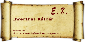 Ehrenthal Kálmán névjegykártya
